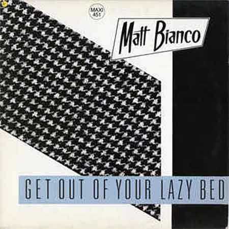 Matt Bianco - Get Out Of Your Lazy Bed винил