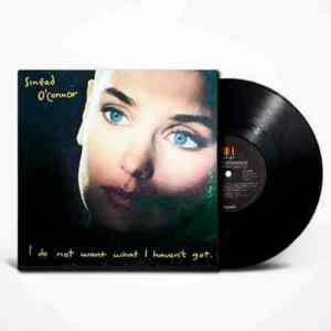 Sinéad O'Connor I Do Not Want What I Haven't Got LP