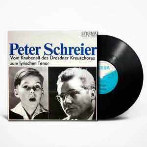 Peter Schreier ‎- Vom Knabenalt Des Dresdner Tenor LP