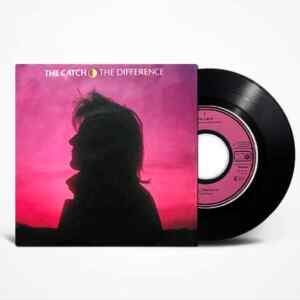 The Catch -The Difference single vinyl, 7'45RPM