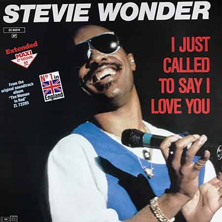 Stevie Wonder - I Just Called To Say I Love You 45RPM