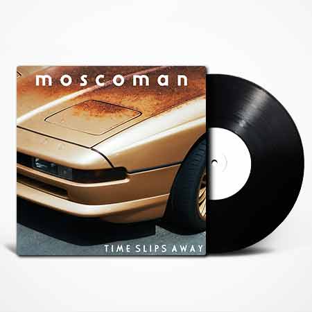 Moscoman, Time Slips Away Vinyl, LP, lp vinyl album, album