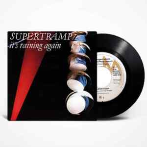 Supertramp - It's Raining Again single vinyl 7’45RPM