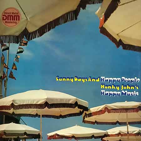 Honky John's Happy Music, Sunny Days And Happy People, Vinyl, LP, lp vinyl album, album