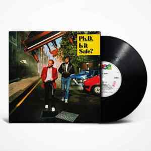 Ph.D., Is It Safe?, Vinyl, LP, lp vinyl album, album