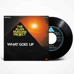 The Alan Parsons Project, What Goes Up, Single, Vinyl, 7'45