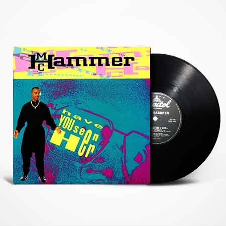 MC Hammer, Have You Seen Her, Single, Vinyl, lp vinyl album, album LP