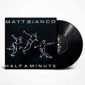 Matt Bianco, Half A Minute, Single Vinyl, lp vinyl album, album