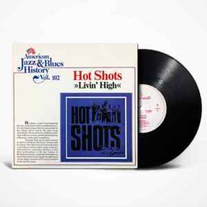 Hot Shots, Livin' High, Vinyl, LP, LP, vinyl album, album LP