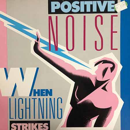 Positive Noise, When Lightning Strikes, Maxi Single, Vinyl, 12’, купити старі вінілові платівки, vinyl album, album LP