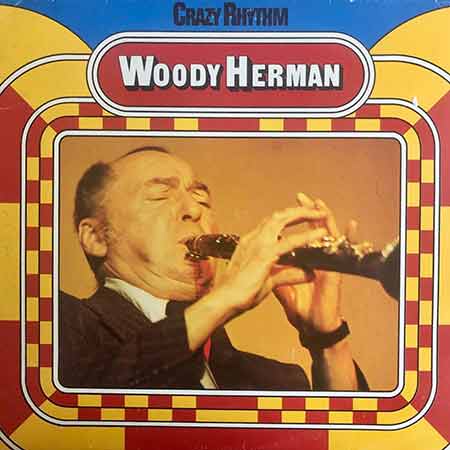 Woody Herman, Crazy Rhythm, Vinyl, LP, купити вінілові пластинки, Київ, б/в, магазин вінілових пластинок