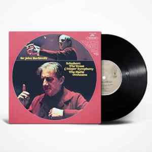Sir John Barbirolli : Schubert - The 'Great C-Major' Symphony Vinyl LP