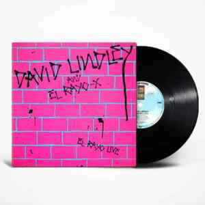 David Lindley And El Rayo-X - El Rayo Live Vinyl, LP, вінілові платівки купити Україна, Київ, б/в платівки, магазин вінілових платівок